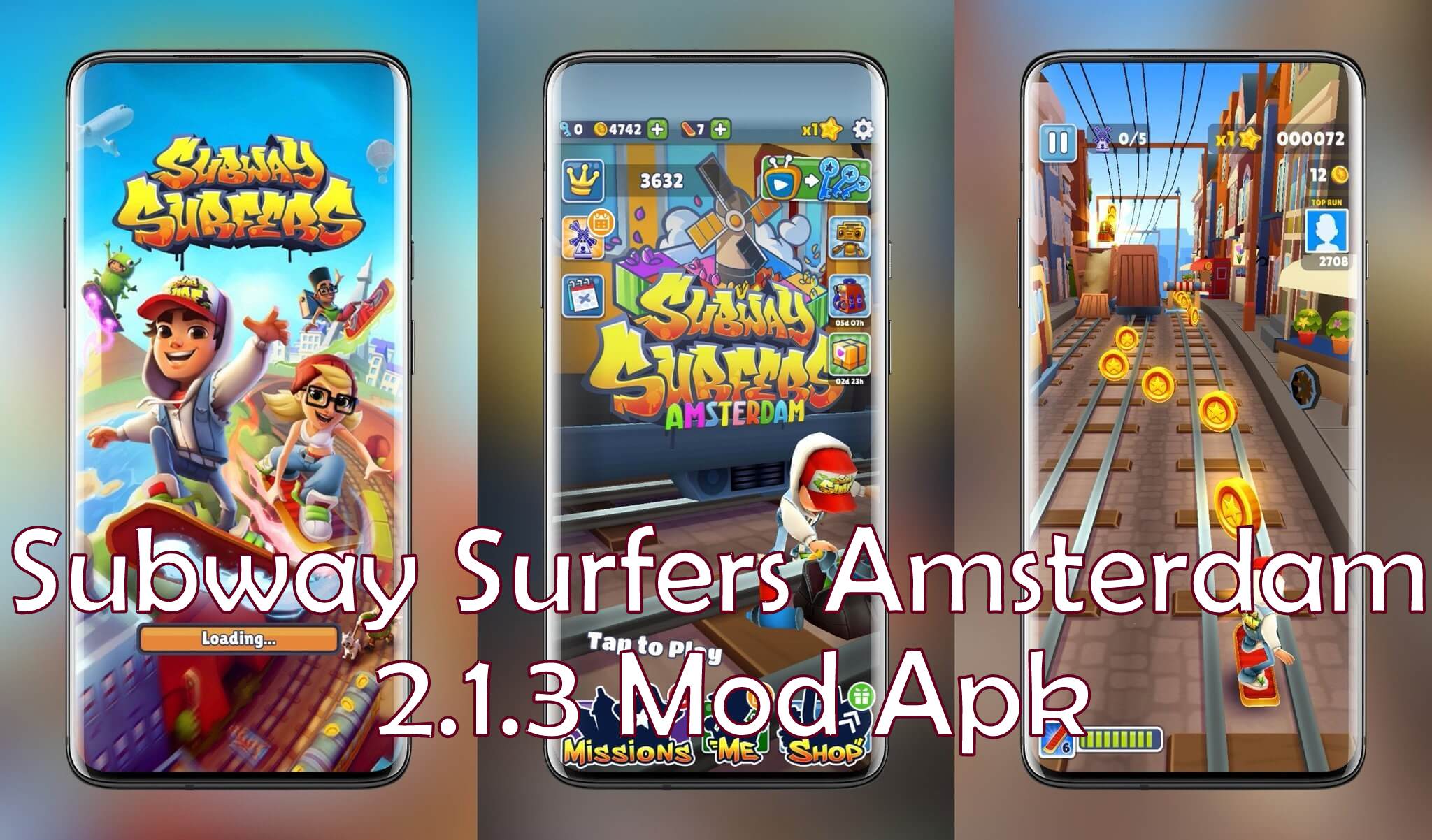 Subway Surfers Amsterdam v2.1.3 Mod Apk [June 2020]